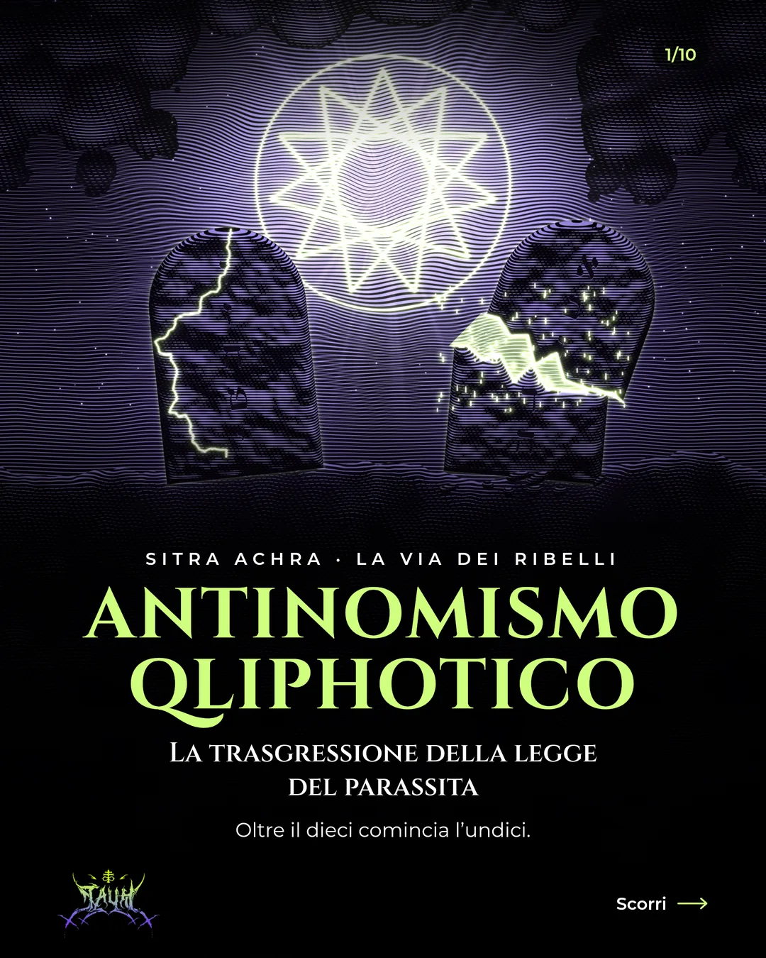 Tavola 1 di 10: Antinomismo Qliphotico